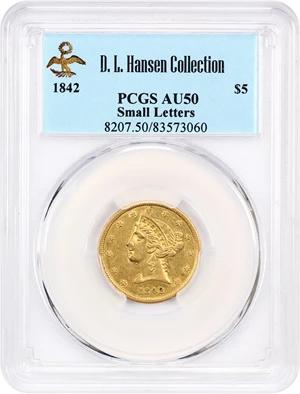 image for: 1842 $5 PCGS AU50 (Small Letters) ex: D.L. Hansen