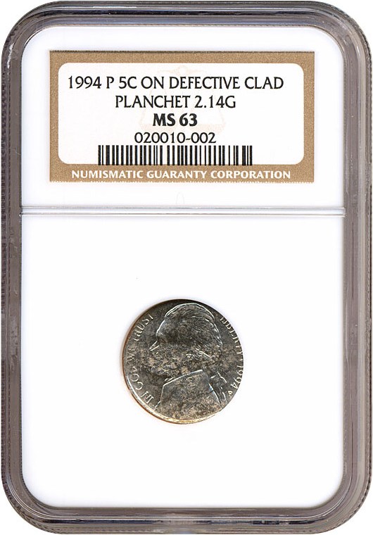 image for: 1994-P 5C  NGC MS63 On Defective Clad Planchet 2.14G