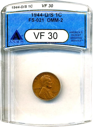 image for: 1944-D/S 1c ANACS VF30 BN (FS-021, OMM-2)
