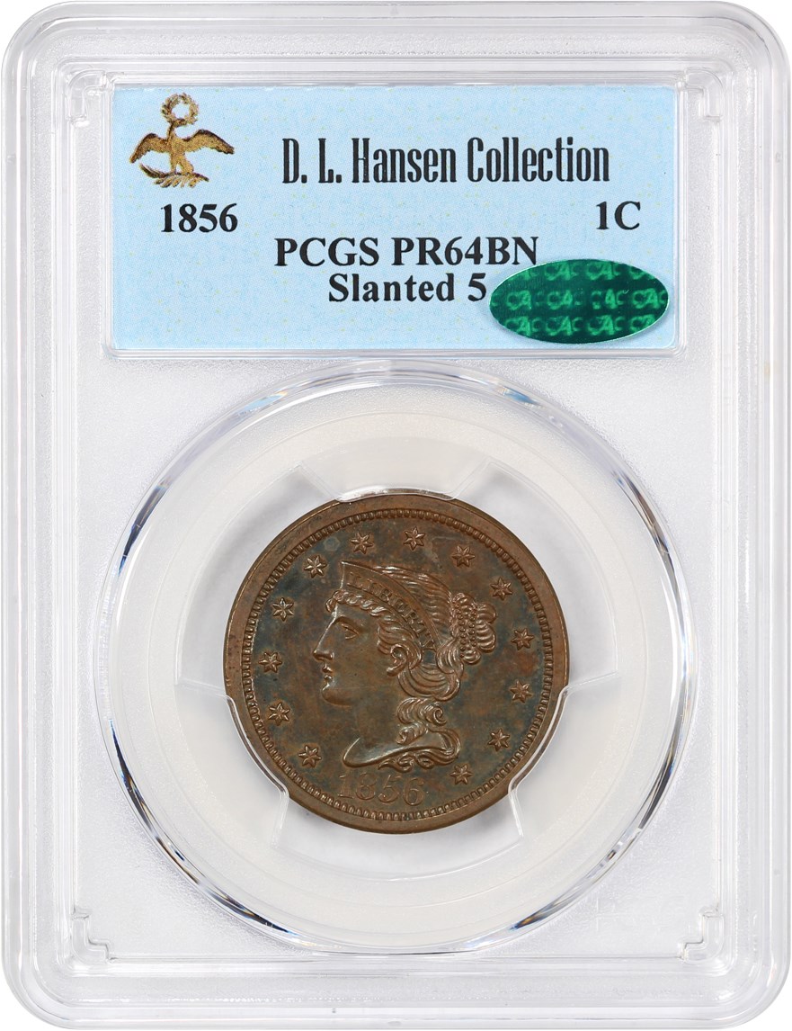 image for: 1856 1c PCGS/CAC Proof 64 BN (Slanted 5) ex: D.L. Hansen
