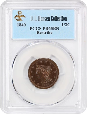 image for: 1840 1/2c PCGS Proof 65 BN (Restrike) ex: D.L. Hansen