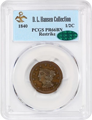 image for: 1840 1/2c PCGS/CAC Proof 66 BN (Restrike) ex: D.L. Hansen
