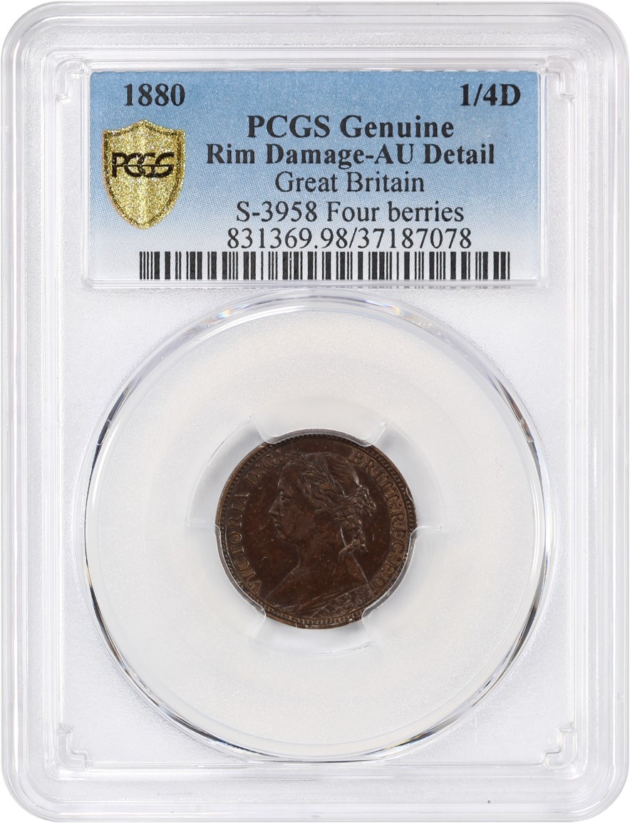 image for: Great Britain: 1880 1/4 Far PCGS AU Detail (S-3958 Four Berries, KM #753, Rim Damage)