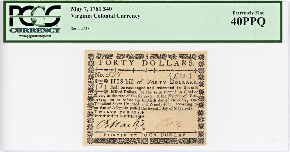 image for: FR. VA-215 May 7, 1781 $40 Virginia Colonial Currency PMG Choice Extremely Fine 40 PPQ