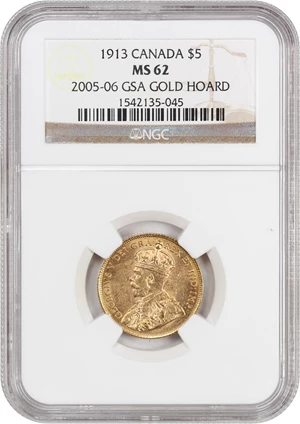 image for: Canada: 1913 $5 NGC MS62 ex: 2005-06 GSA Gold Hoard