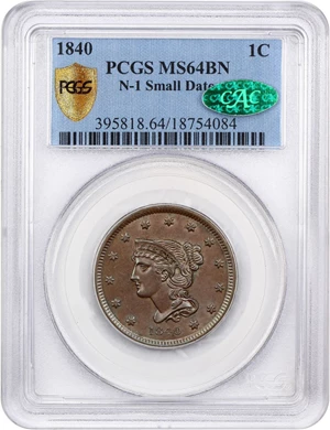 image for: 1840 1c PCGS/CAC MS64 BN (Small Date, N-1)