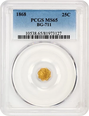 image for: 1868 Cal. Gold 25c PCGS MS65 (BG-711)