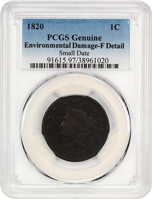 image for: 1820 1c PCGS Fine Details (Small Date, Environmental Damge)