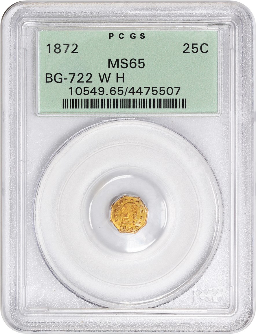 image for: 1872 Cal. Gold 25c PCGS MS65 (BG-722, OGH)