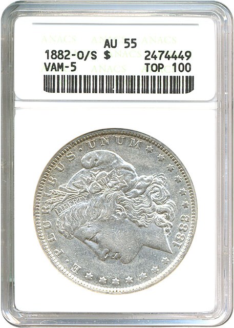 image for: Top 100 VAM: 1882-O $1 VAM 5  O/S  ANACS AU55 