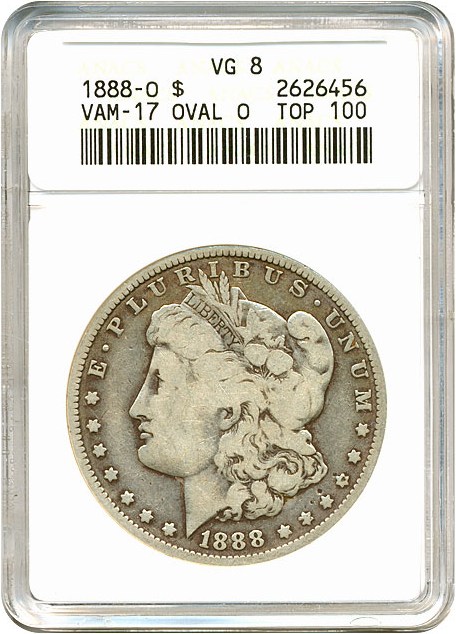 image for: Top 100 VAM: 1888-O $1 VAM 17  Oval O ANACS VG08 