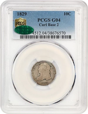 image for: 1829 10c PCGS/CAC Good-04 (Curl Base 2)