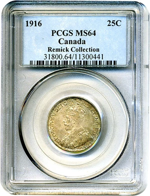 image for: Canada: 1916 25C PCGS MS64 ex: Remick Collection