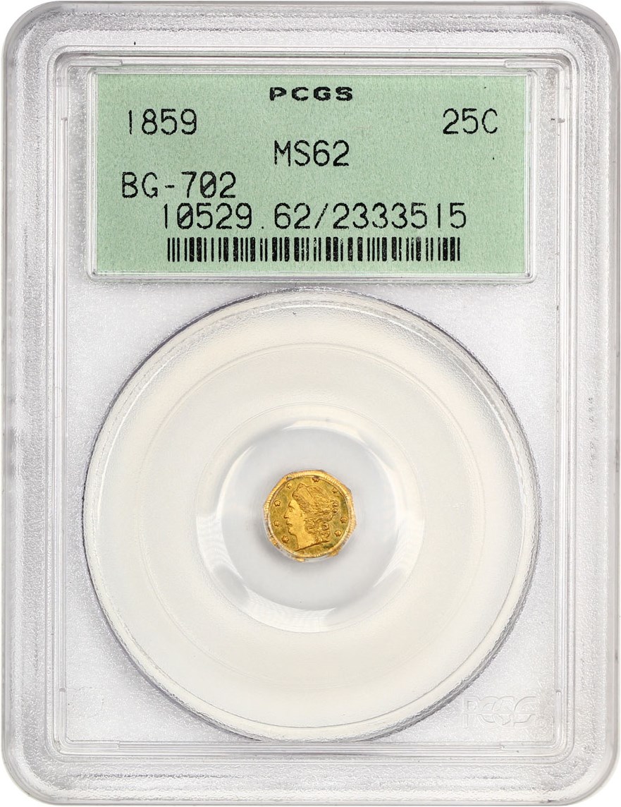image for: 1859 Cal. Gold 25c PCGS MS62 (BG-702, OGH)