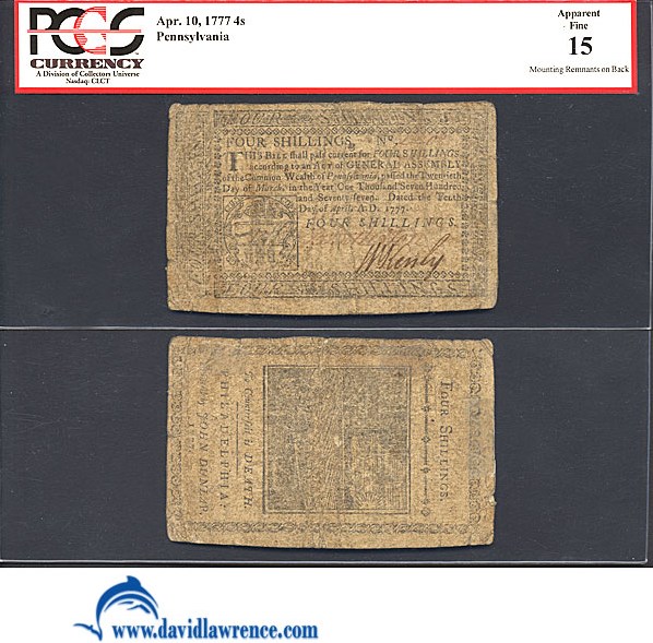 image for: Pennsylvania: Fr.PA217a 1777 4s 10-Apr PCGS Apparent F15 (Mounting Remnants on Back) [80034100]