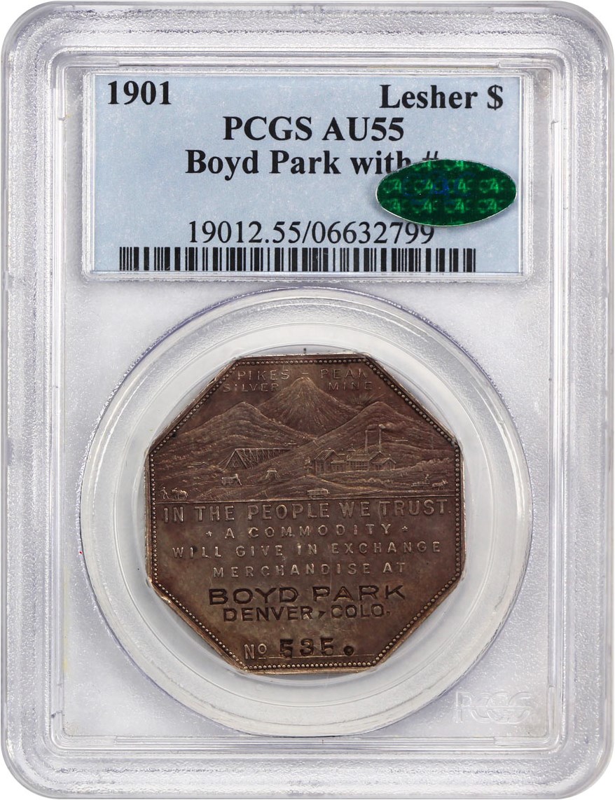 image for: 1901 Lesher $ PCGS/CAC AU55 (HK-796, Boyd Park with #)