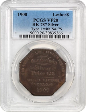 image for: 1900 Lesher $ PCGS VF20 (HK-787 Silver, Type 1 with No. 75)
