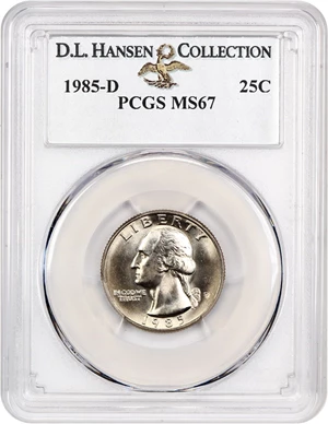 image for: 1985-D 25c PCGS MS67 ex: D.L. Hansen