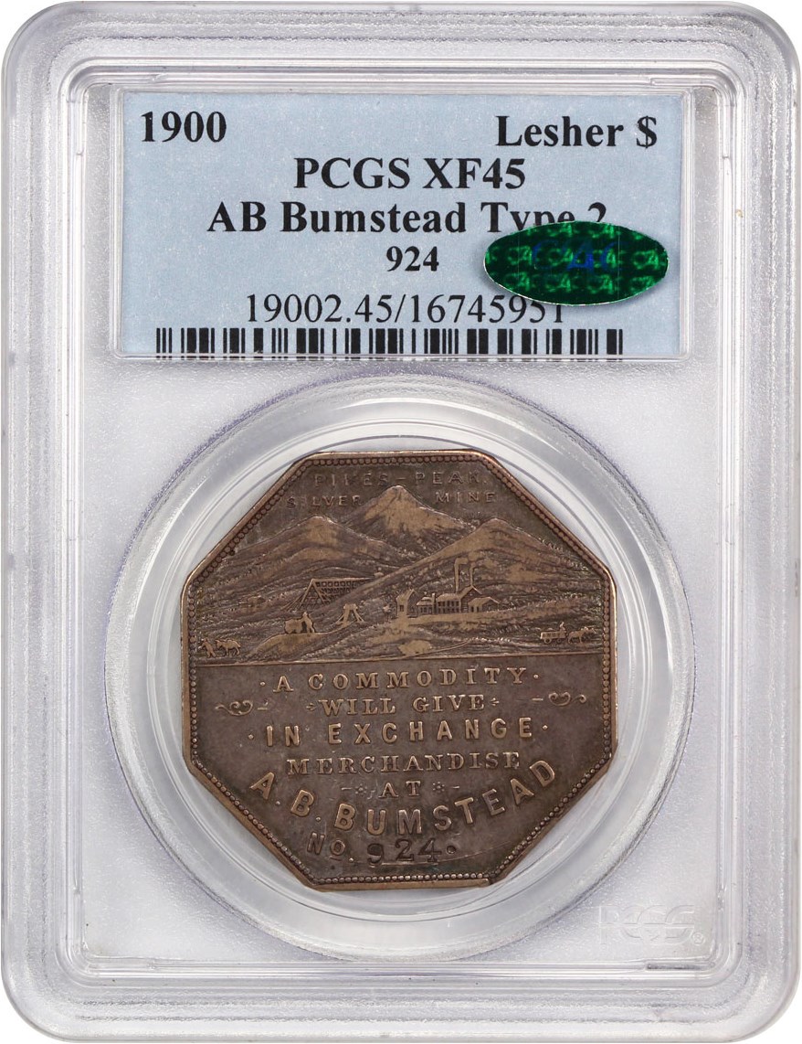 image for: 1900 Lesher $1 PCGS/CAC XF45 (AB Bumstead, HK-789, 924, Type 2)