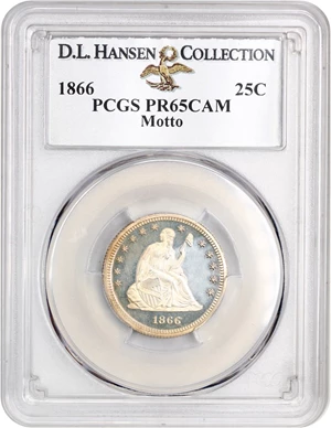 image for: 1866 25c PCGS Proof 65 CAM (Motto) ex: D.L. Hansen