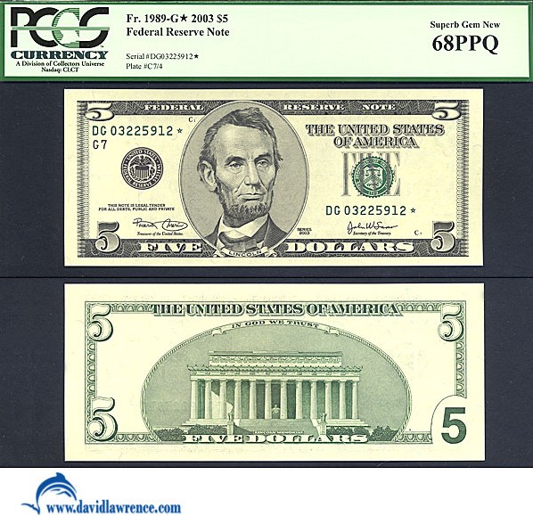 image for: Fr.1989G 2003 $5 Ft. Worth, TX PCGS Gem CU68 PPQ [DG03325912] *Star* 