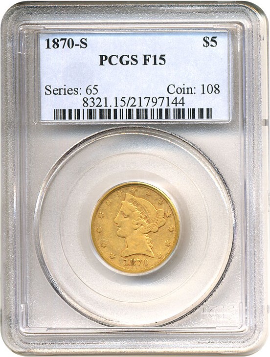 image for: 1870-S $5  PCGS F15 