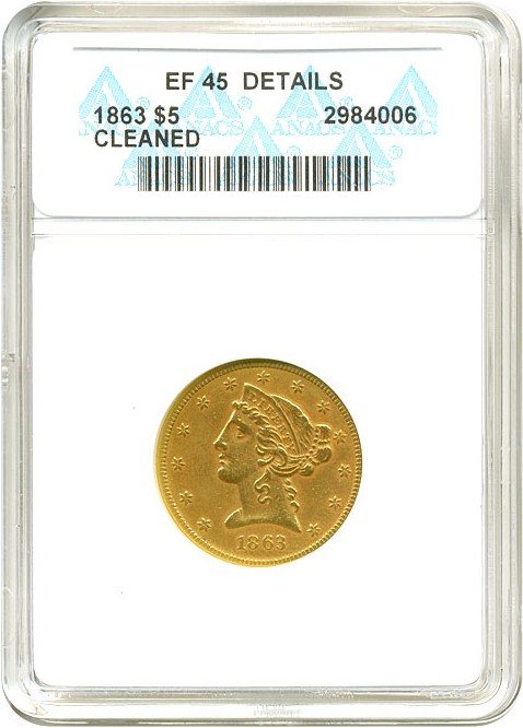 image for: 1863 $5  ANACS XF45 Details (Cleaned)