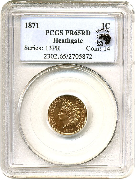 image for: 1871 1c  PCGS Proof 65 RD ex:Heathgate