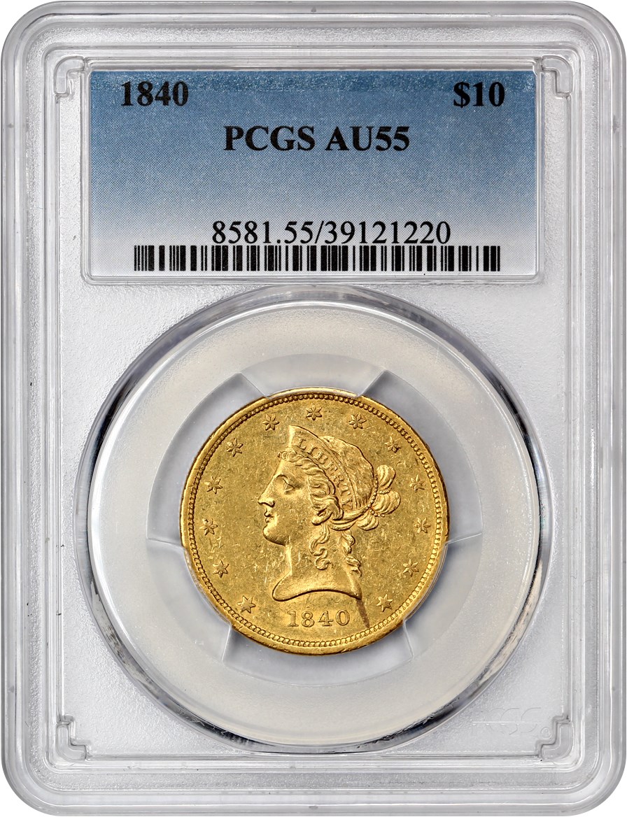image for: 1840 $10 PCGS AU55