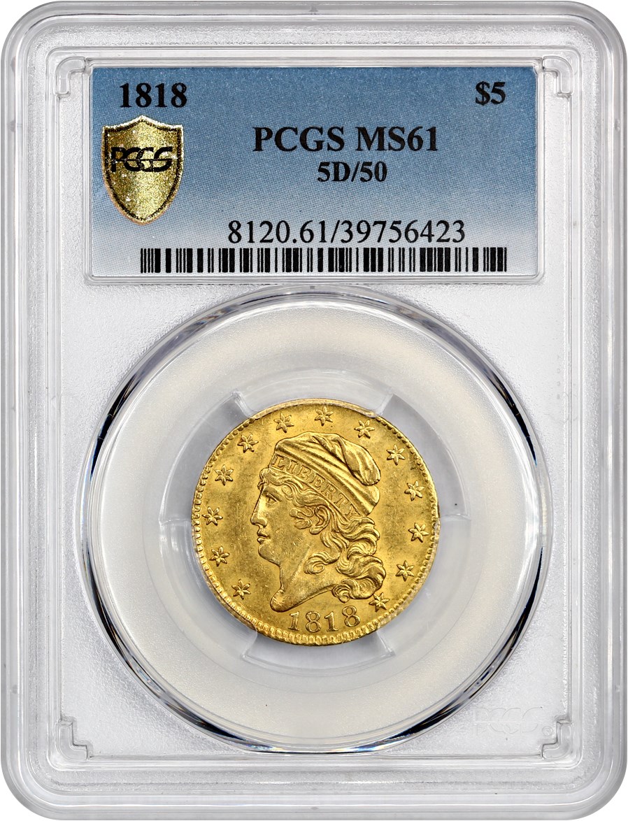 image for: 1818 $5 PCGS MS61 (5D/50)