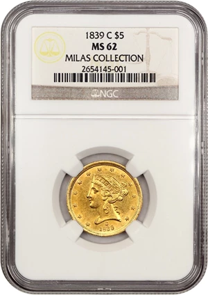 image for: 1839-C $5 NGC MS62 ex: Milas Collection
