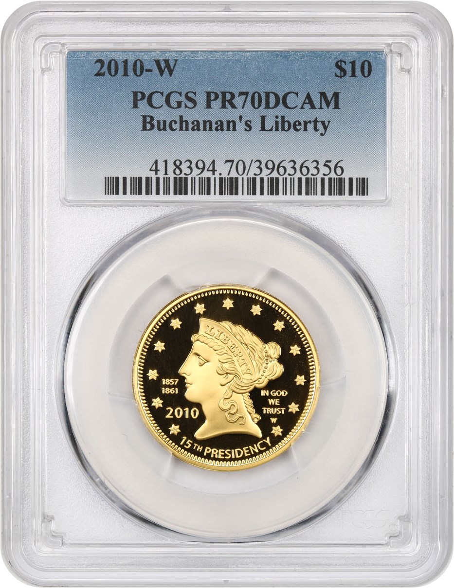 image for: 2010-W Buchanans Liberty $10 PCGS Proof 70 DCAM