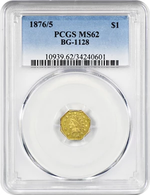 image for: 1876/5 Cal. Gold $1 PCGS MS62 (BG-1128)