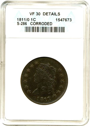image for: 1811/0 1c ANACS VF30 BN Details (Corroded)