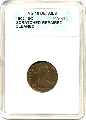 image for: 1802 10c ANACS VG10 Details (Scratched-Repaired, Cleaned)
