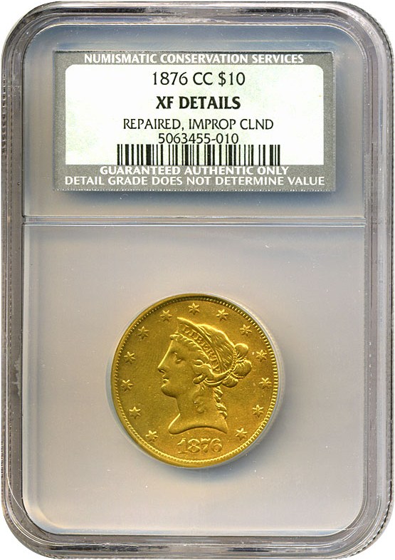 image for: 1876-CC $10  NCS XF Details (Repaired, Improperly Cleaned)