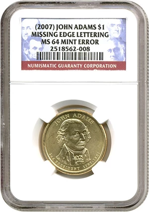 image for: 2007 $1 John Adams - Missing Edge Lettering NGC MS64