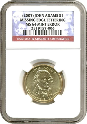 image for: 2007 $1 John Adams - Missing Edge Lettering NGC MS64