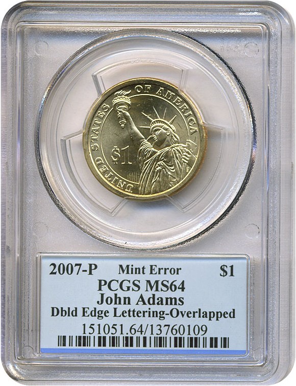 image for: Error: 2007-P $1 John Adams - Dbld Edge Lettering - Over PCGS MS64 