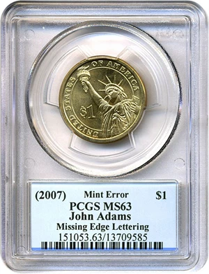 image for: 2007 $1 John Adams - Missing Edge Lettering PCGS MS63