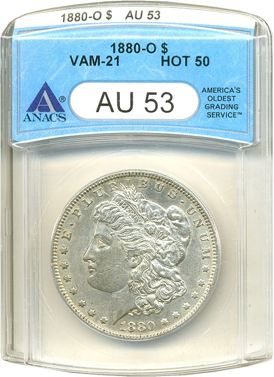 image for: Hot 50 VAM: 1880-O $1 VAM 21  Checkmark ANACS AU53 