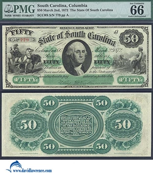 1872 $50 South Carolina Note PMG 66 EPQ