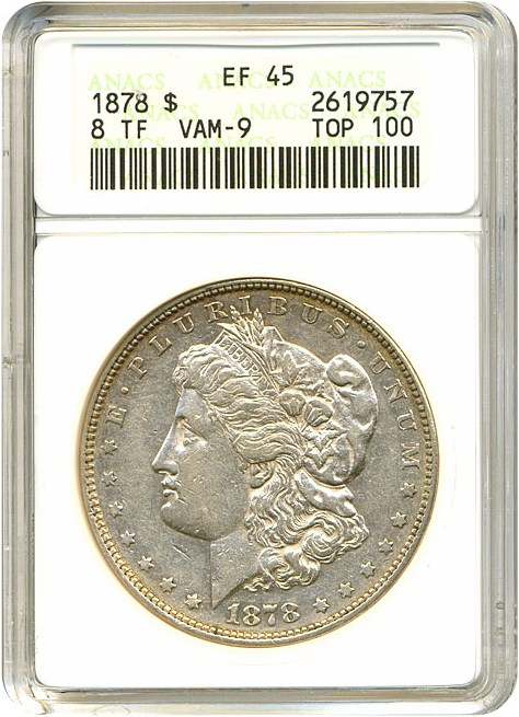 image for: Top 100 VAM: 1878 8TF $1 VAM 9 ANACS XF45 