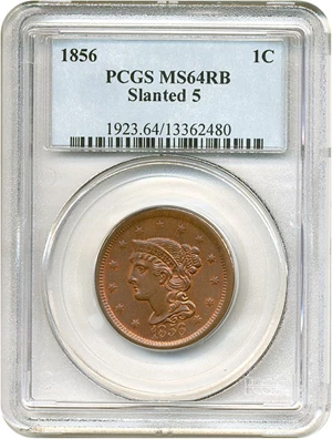 image for: 1856 1c Slanted 5 PCGS MS64 RB