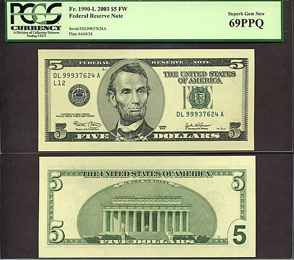 image for: Fr.1990L 2003 $5 Ft. Worth, TX PCGS Gem CU69 PPQ [DL99937624A]