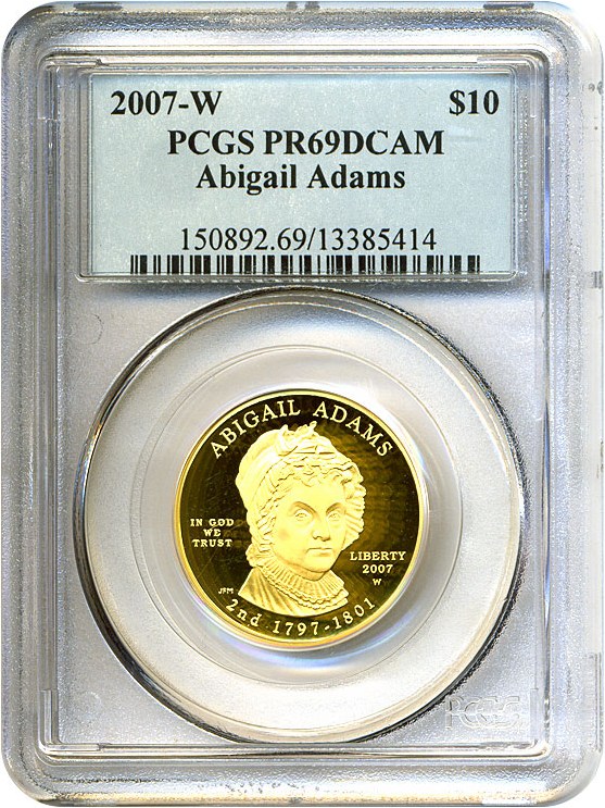image for: 2007-W $10 Abigail Adams PCGS Proof 69 DCameo