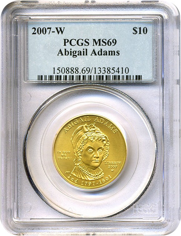 image for: 2007-W $10 Abigail Adams PCGS MS69 