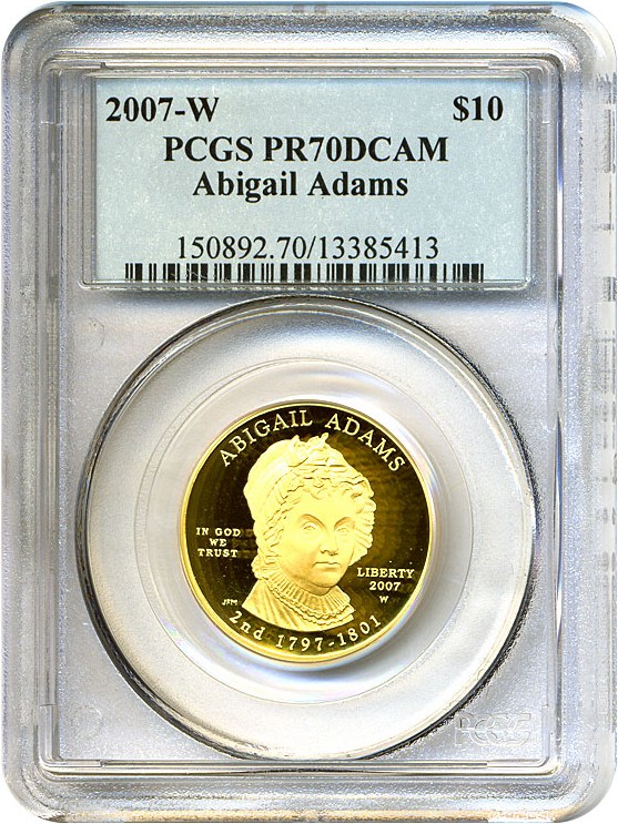 image for: 2007-W $10 Abigail Adams PCGS Proof 70 DCameo