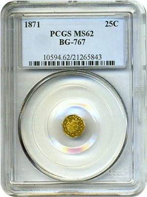 image for: Cal Gold: 1871 25c PCGS MS62 (BG-767)