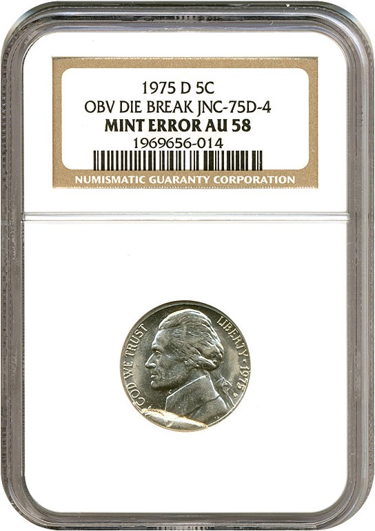 image for: Error: 1975-D 5c  NGC AU58 - Obverse Die Break JNC-75D-4